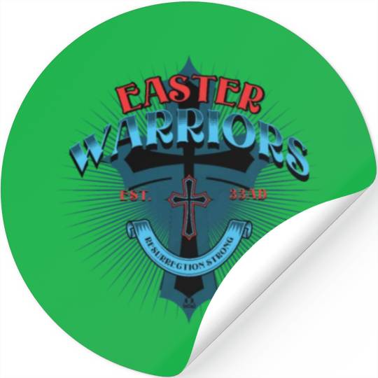 Warriors of Easter Stickers