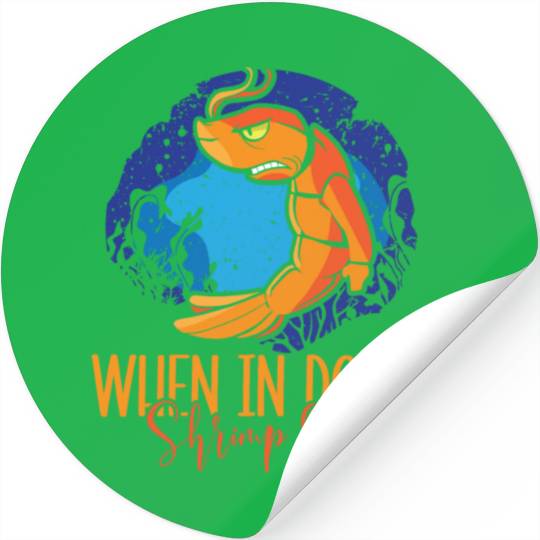 When In Doubt Shrimp Out Bjj Jiu Jitsu Pun Stickers