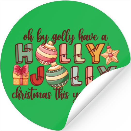 Have A Holly Jolly Christmas Stickers