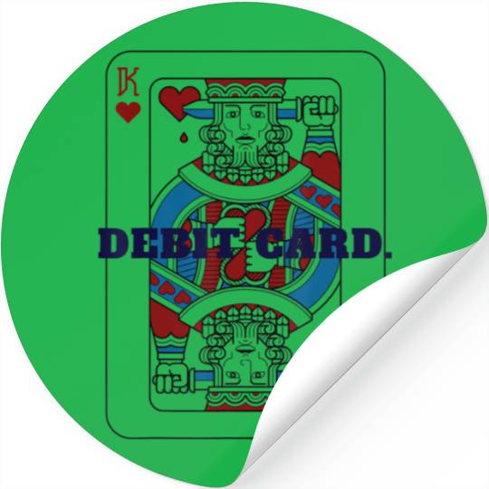 DEBIT CARD King of Hearts Playing Card Stickers