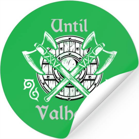 Until Valhalla Stickers