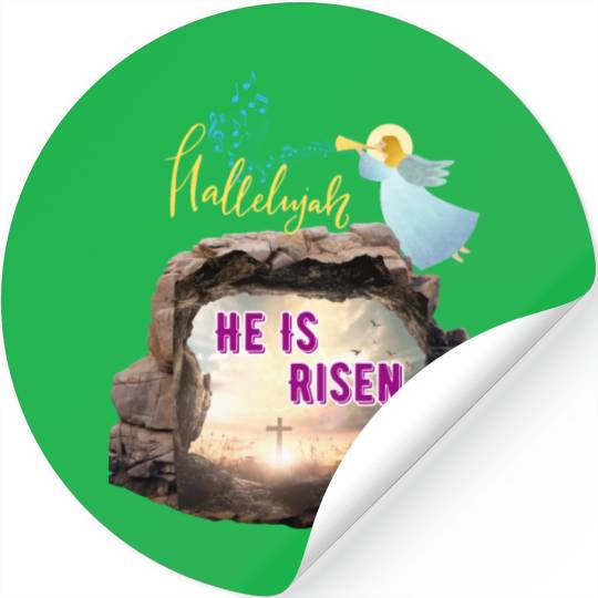 He Is Risen- Hallelujah Stickers