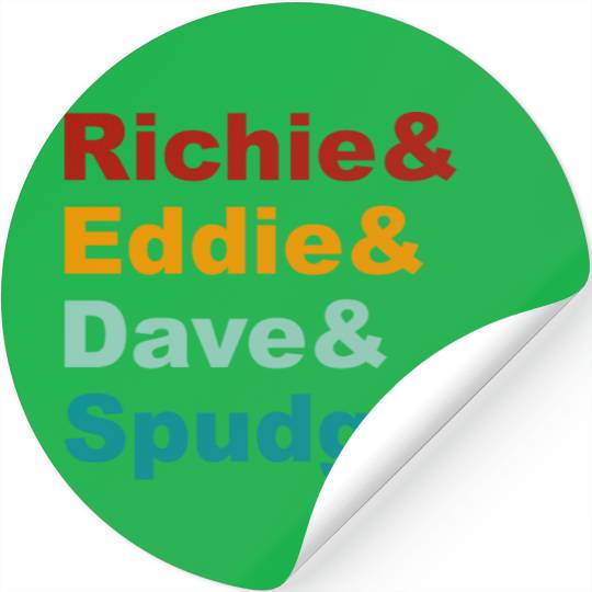 Richie& Eddie& Dave& Spudgun-Retro Funny Movie Ner Stickers