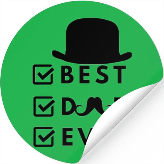 Best Dad Ever- I Love My Dad Stickers