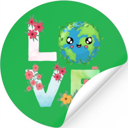 Love Earth Day Save The Planet Earth Day Stickers