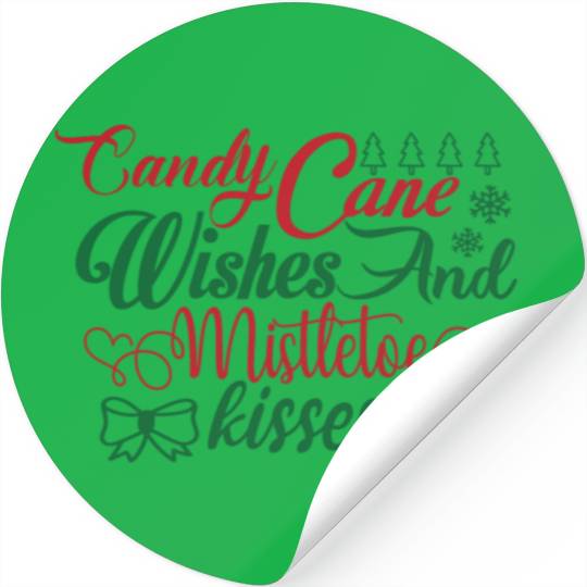 Candy Cane Wishes And Mistletoe Kisses Stickers