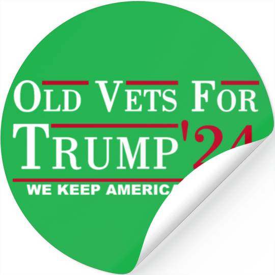 Old Vets For Trump'24 Stickers