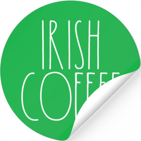 Irish Coffee White Rae Dunn Inspired Minimalist Stickers