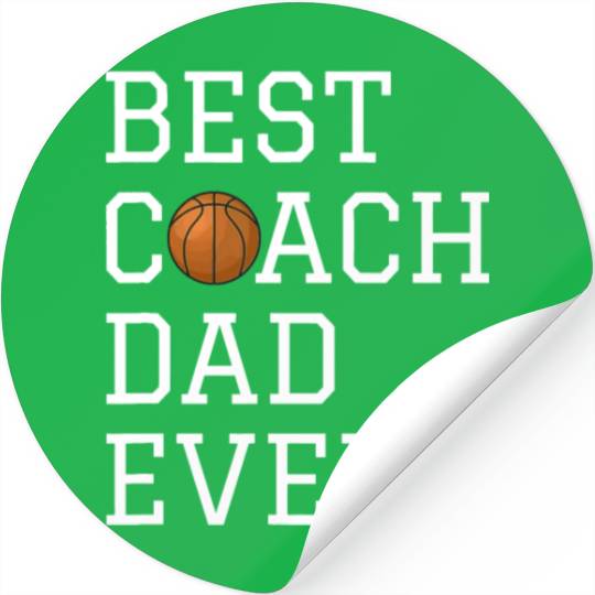 Best Basketball Coach Dad Ever Coaching Fathers Gi Stickers