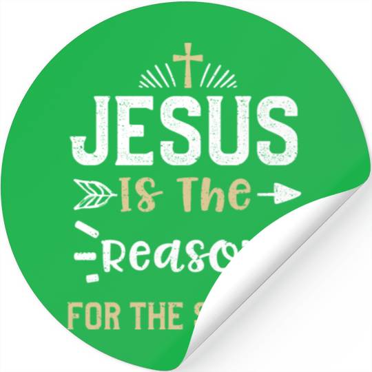 Jesus Is The Reason For The Season Stickers