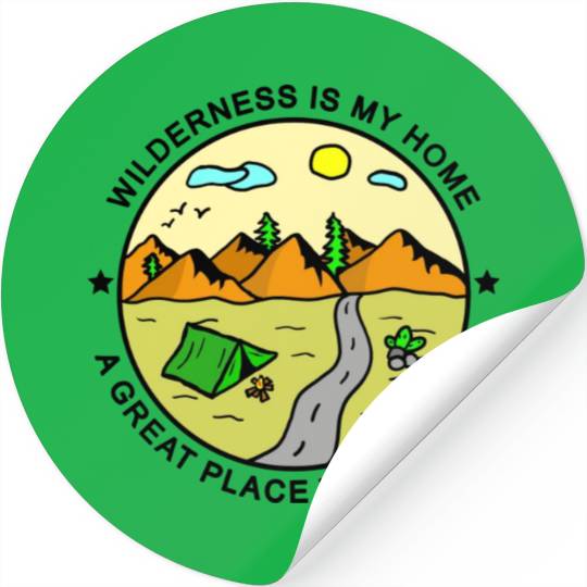 Wilderness Trekking Camping Nature Lover Quote Stickers