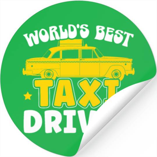 World's Best Taxi Driver Taxicab Cab Driver Cabbie Stickers