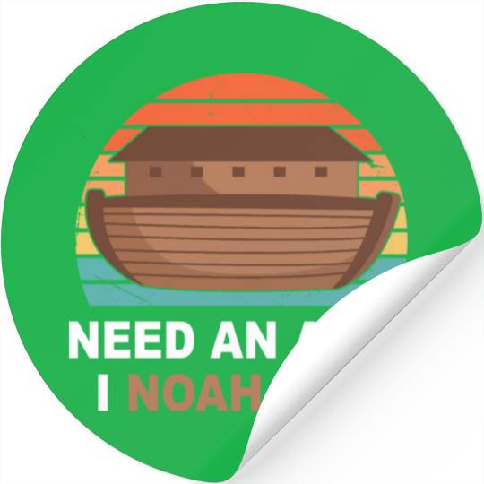 Need An Arc? I Noah Guy Stickers