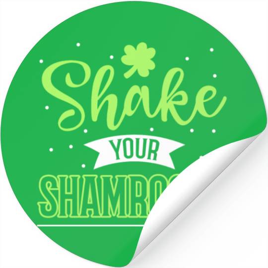 Funny Irish Saint Patricks Day Shake Your Stickers