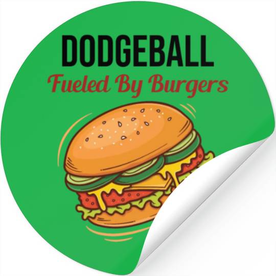 Dodgeball Player Coach Team Sports Burger Funny Stickers