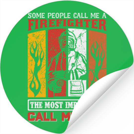 FireFighter Call me Dad Stickers