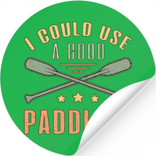 I Could A Good Paddling Canoe Boat Sailing Boating Stickers