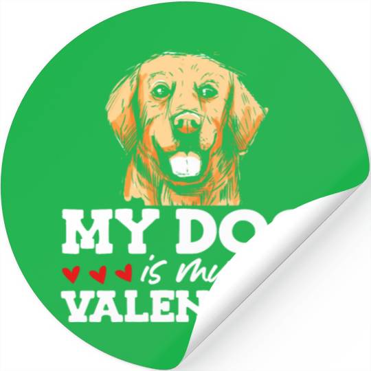 My Dog Is My Valentine Date Cute Doggy Stickers
