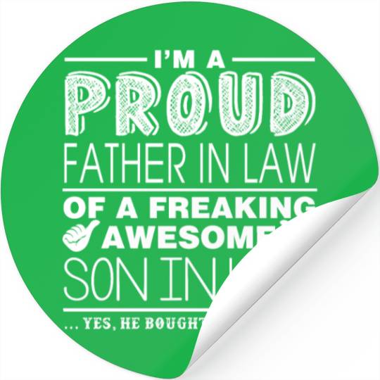 FATHER IN LAW SON IN LAW Stickers