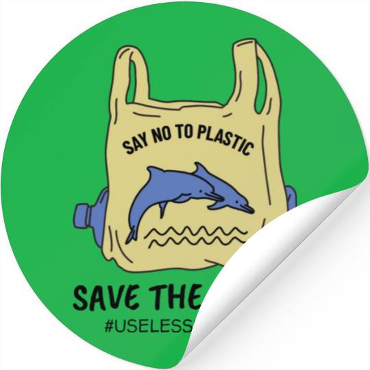 Save The Ocean Dolphins Save The Earth Environment Stickers