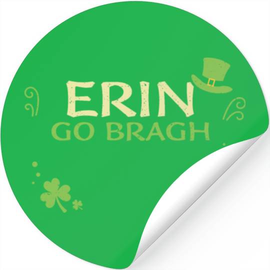 Erin go bragh - St. Patrick's Day Stickers