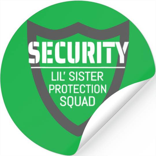 Security Lil' Sister Protection Squad Big Brother Stickers