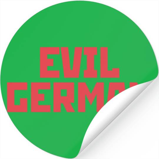 Evil German Stickers