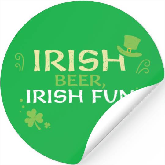 Irish beer, Irish fun Stickers
