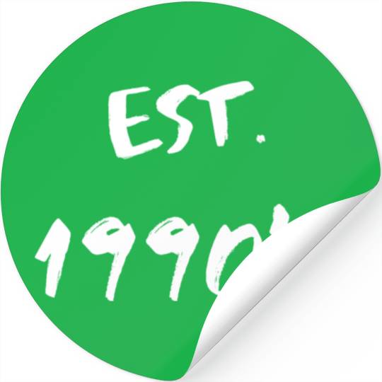 Est. 1990's Stickers