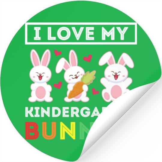 I Love My Kindergarten Bunnies Teacher Easter Stickers
