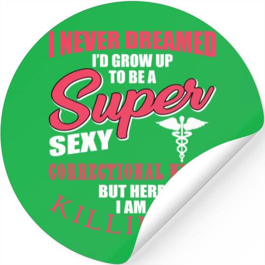 Funny Correctional Nurse Outfit Stickers