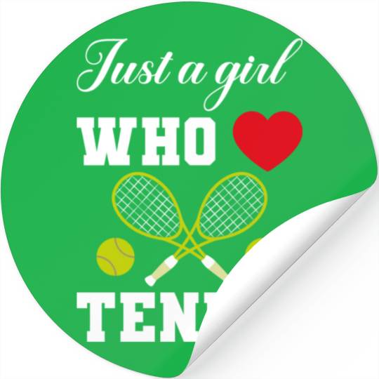 Just a Girl Who Loves Tennis 4 Stickers