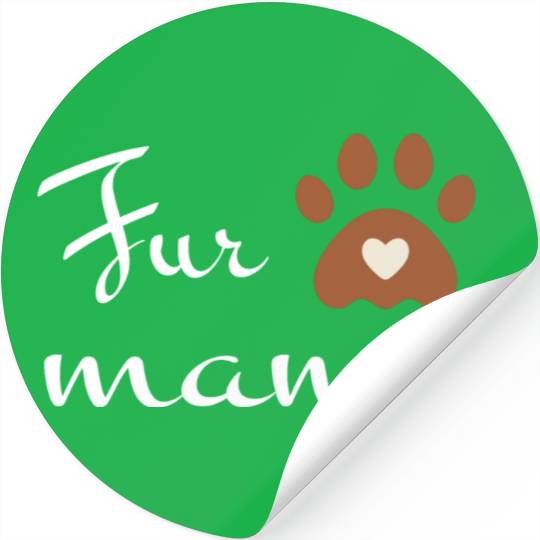 Fur mama cute dog lovers Stickers