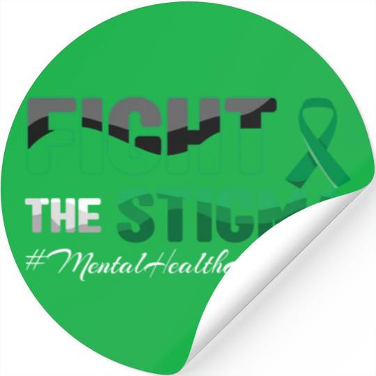 Fight Stigma Mental Health Awareness Month Green Stickers