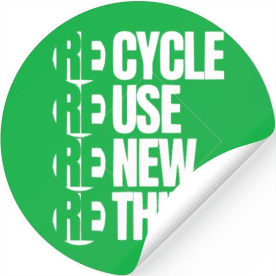 Recycle Reuse Renew Rethink For Earth Day Stickers