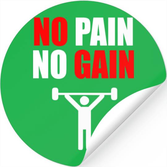 No pain no gain gym quote Stickers