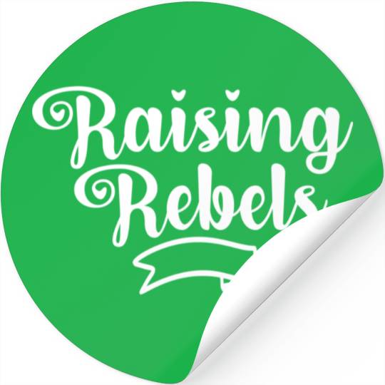 Raising Rebels Stickers