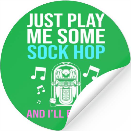 Sock Hop Music Quote 50s Rockabilly Sock Hop Stickers