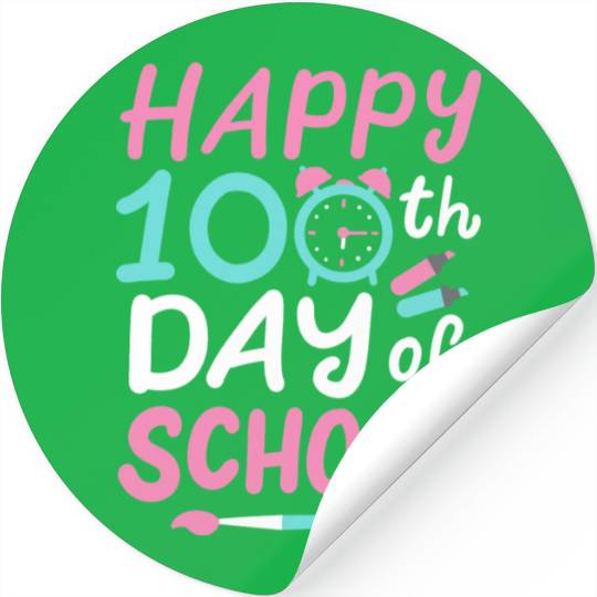 100th Day Of School Teacher Student Stickers