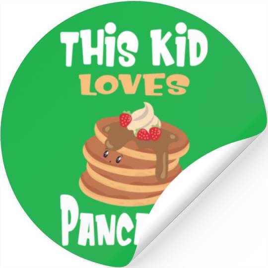 This Kid Loves Pancakes I Sweet Motif Stickers