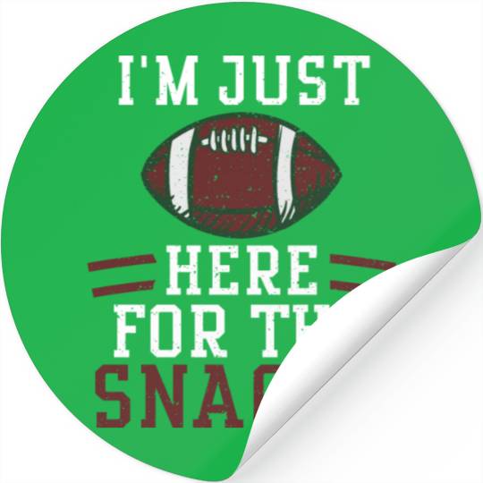 I'm Just Here For The Snacks Stickers