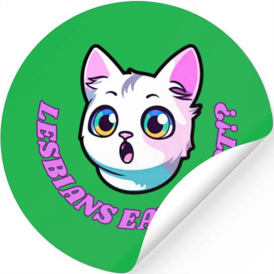 Lesbians Eat What Stickers