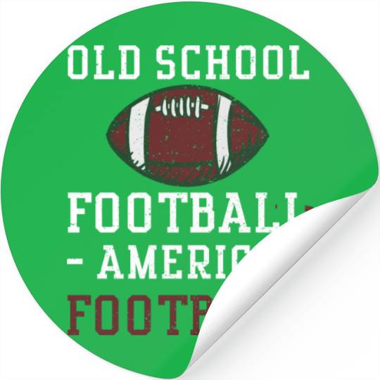 Old School Football - American F... Stickers