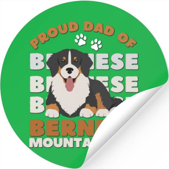 Bernese Mountain Dog. Best mom of Bernese Mountain Stickers