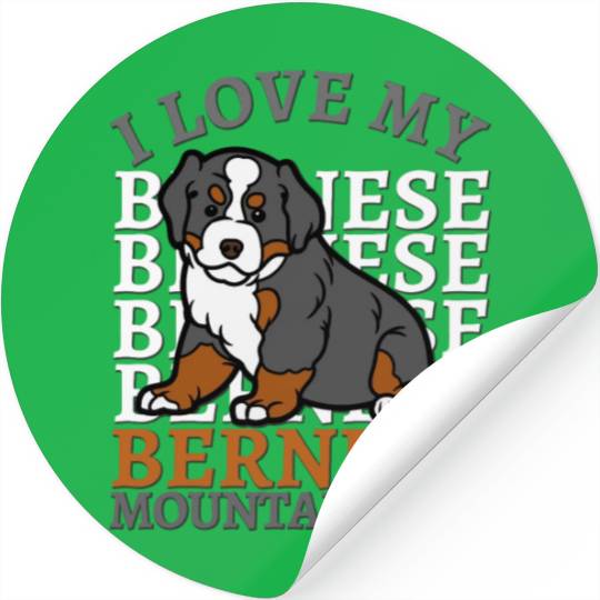 Bernese Mountain Dog. Best mom of Bernese Mountain Stickers