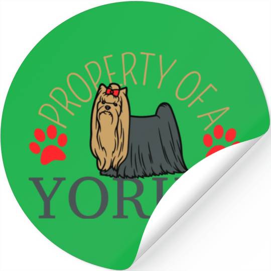 Property Of A Yorkie Yorkshire Lover Stickers