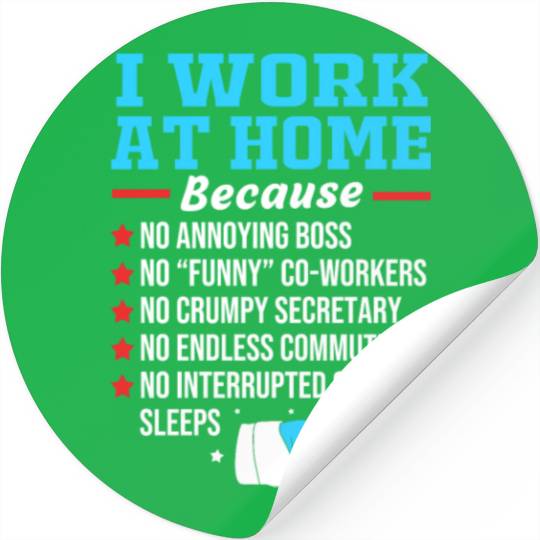 Funny Wfh Remote Worker Sarcastic Work From Home Stickers