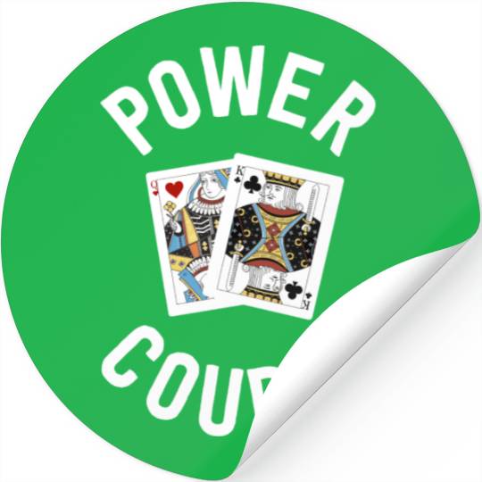 Gifts For Card Players Women Power Couple King Stickers