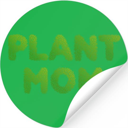Plant Mom Stickers