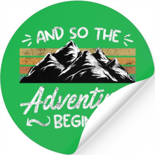And so the Adventure begins Wanderlust Wanderer Stickers